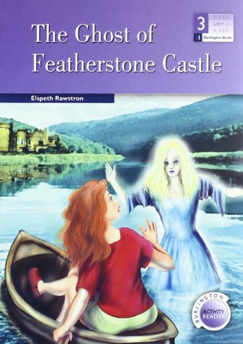 the ghost of featherstone castle 1