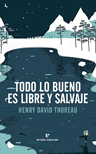 todo lo bueno es libre y salvaje 1
